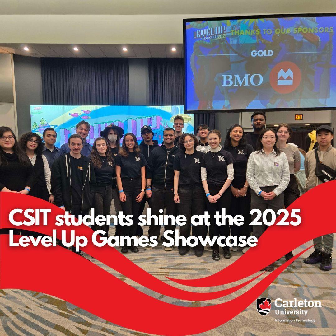 CSIT students shine at the 2025 Level Up Games Showcase